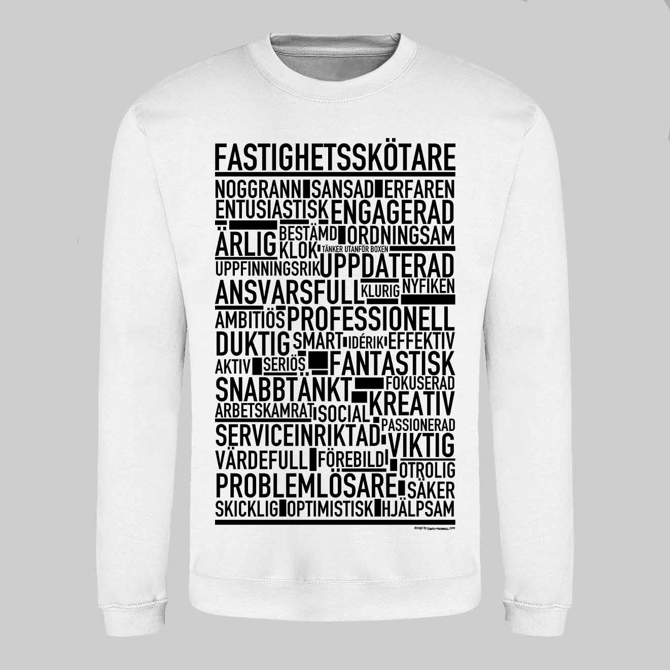 Fastighetsskötare Text Sweatshirt