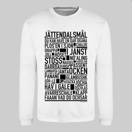 Jättendalsmål Dialekt Text Sweatshirt