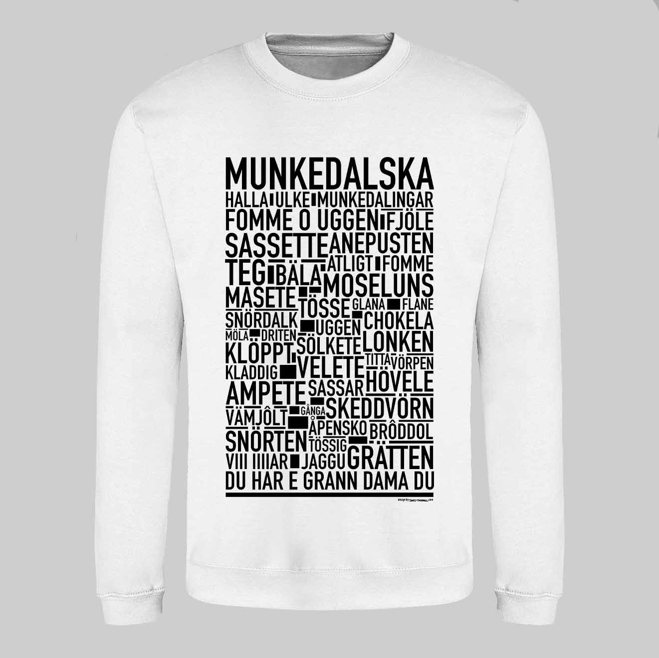 Munkedalska Dialekt Text Sweatshirt