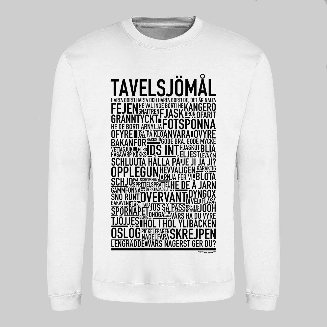 Tavelsjömål Dialekt Text Sweatshirt