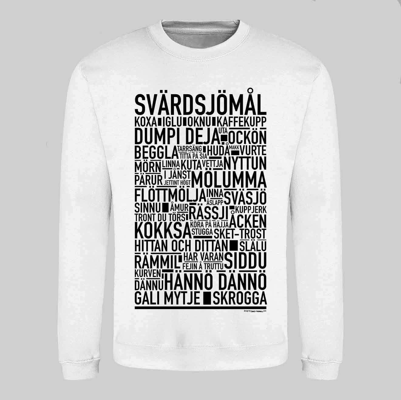 Svärdsjömål Dialekt Text Sweatshirt