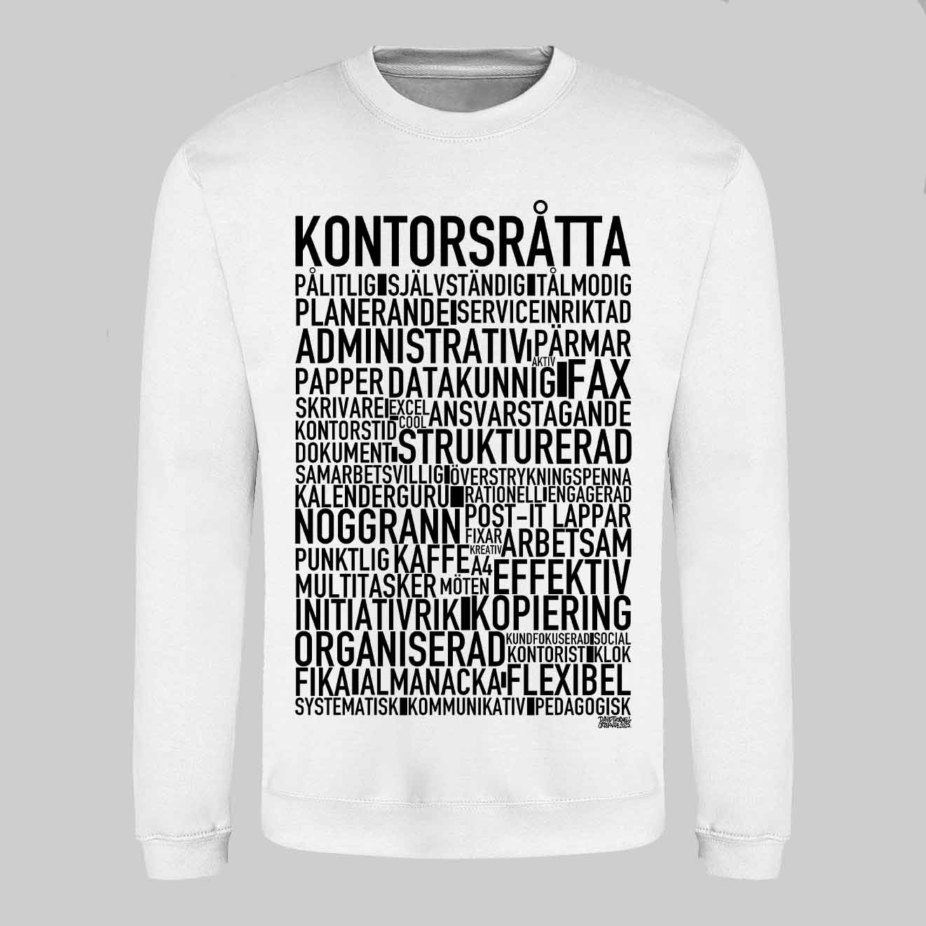 Kontorsråtta Text Sweatshirt