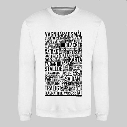 Vagnhäradsmål Dialekt Text Sweatshirt