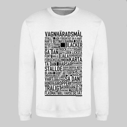 Vagnhäradsmål Dialekt Text Sweatshirt