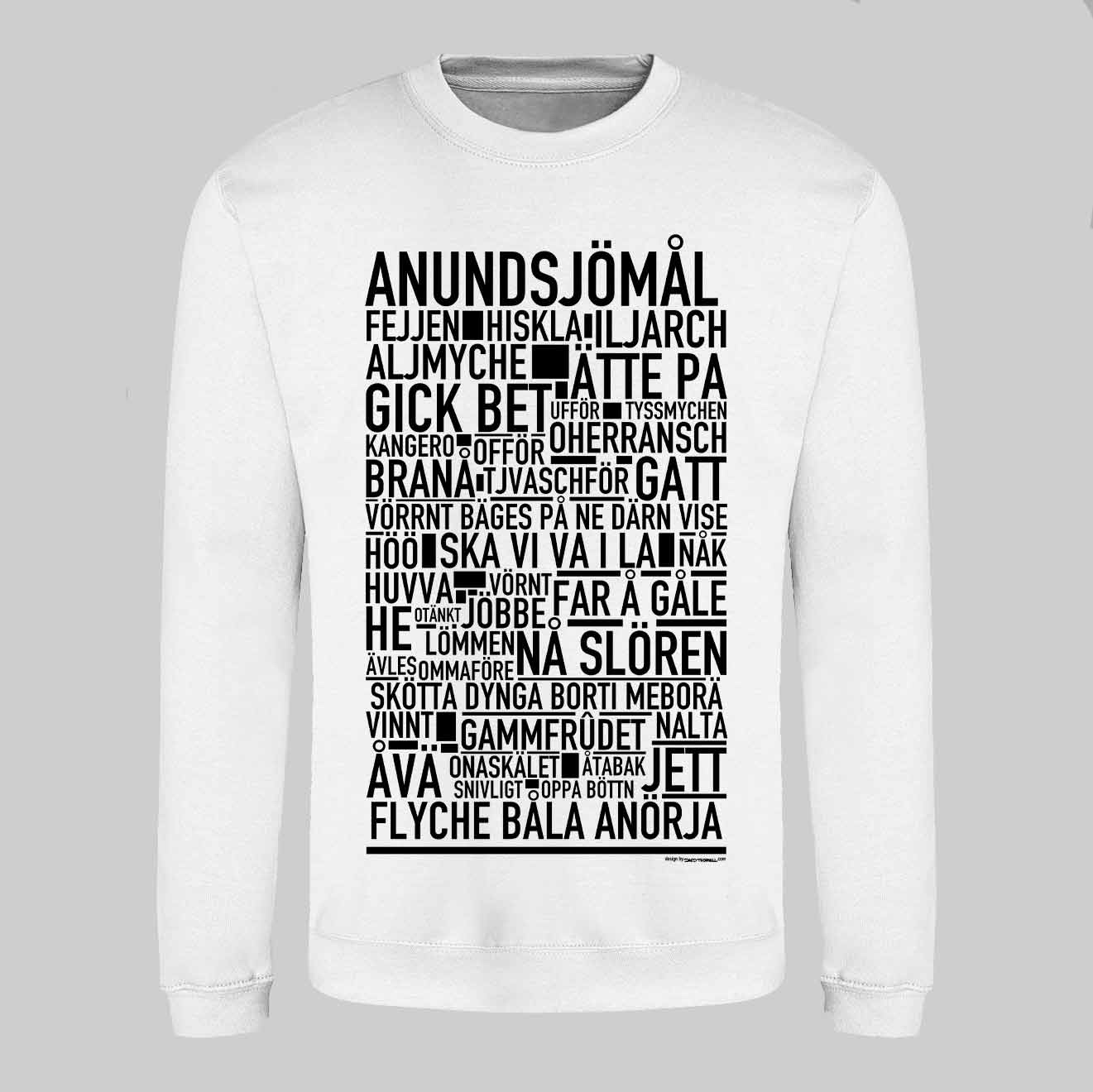 Anundsjömål Dialekt Text Sweatshirt