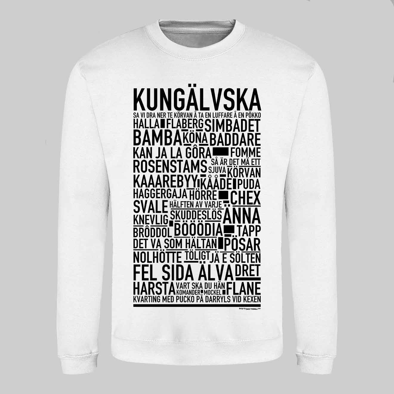 Kungälvska Dialekt Text Sweatshirt