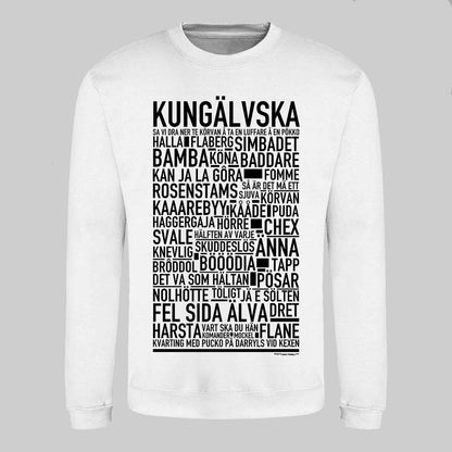 Kungälvska Dialekt Text Sweatshirt