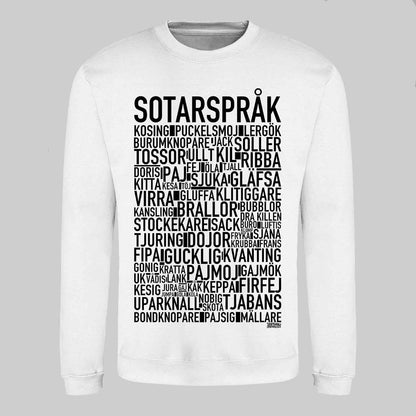 Sotarspråk Dialekt Text Sweatshirt