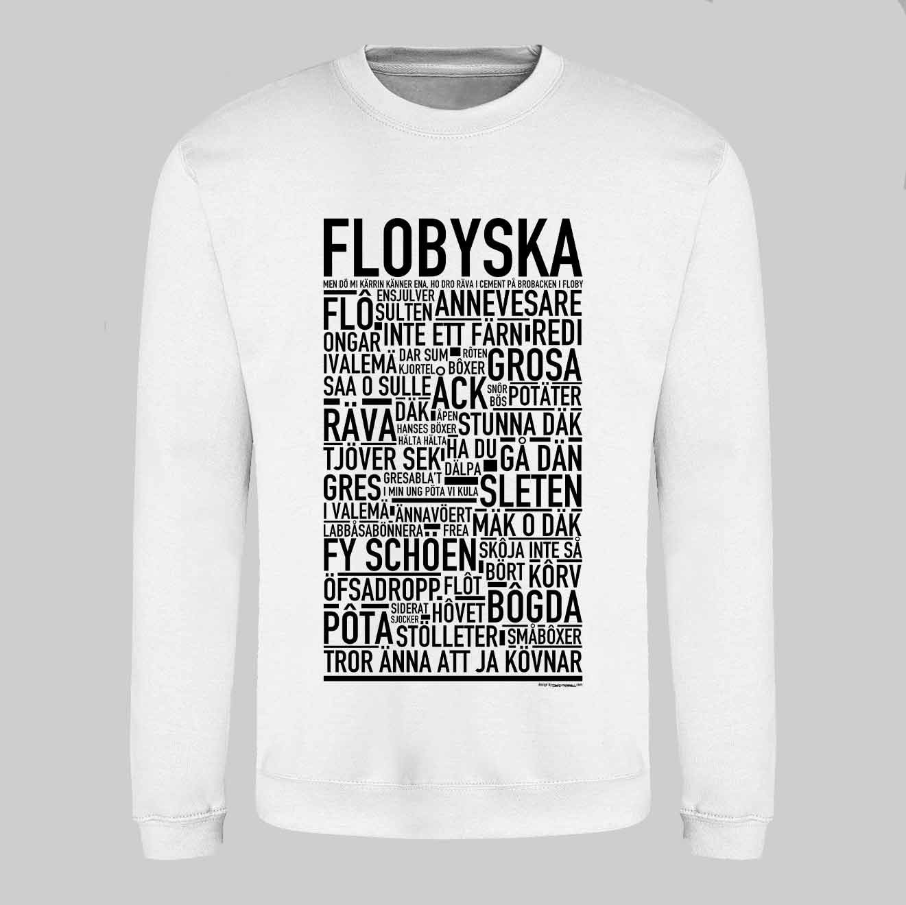 Flobyska Dialekt Text Sweatshirt