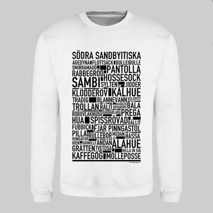 Södra Sandbyitiska Dialekt Text Sweatshirt
