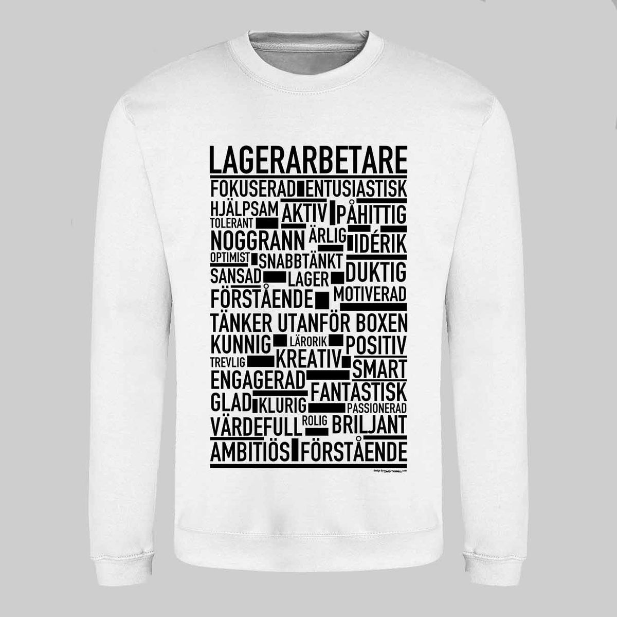 Lagerarbetare Text Sweatshirt