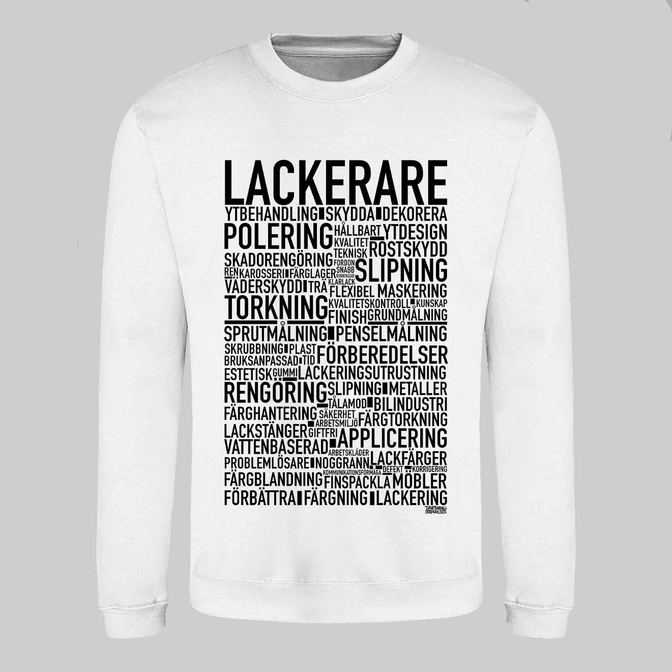 Lackerare Text Sweatshirt