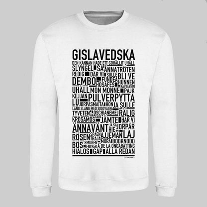 Gislavedska Dialekt Text Sweatshirt