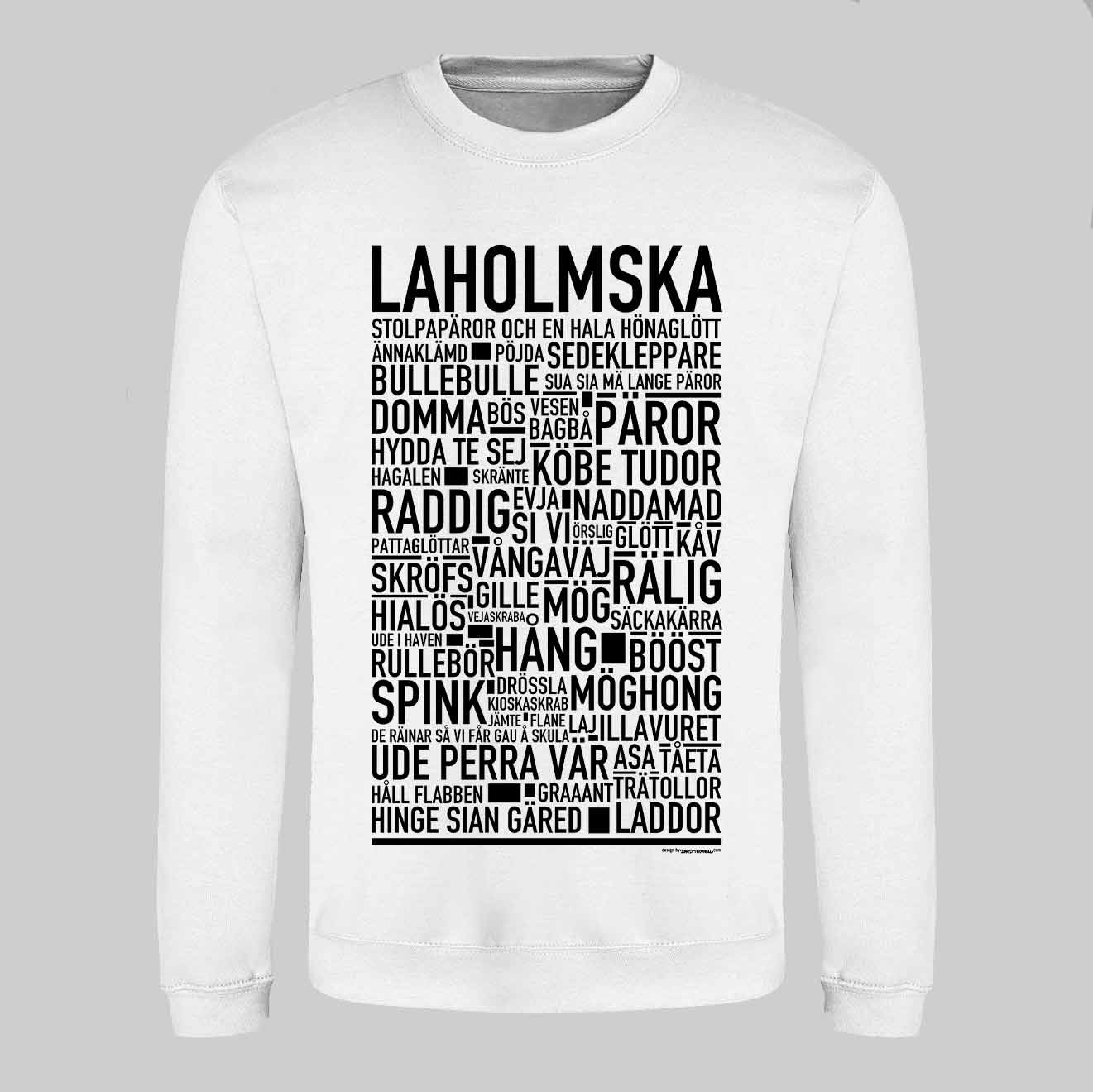 Laholmska Dialekt Text Sweatshirt