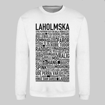 Laholmska Dialekt Text Sweatshirt
