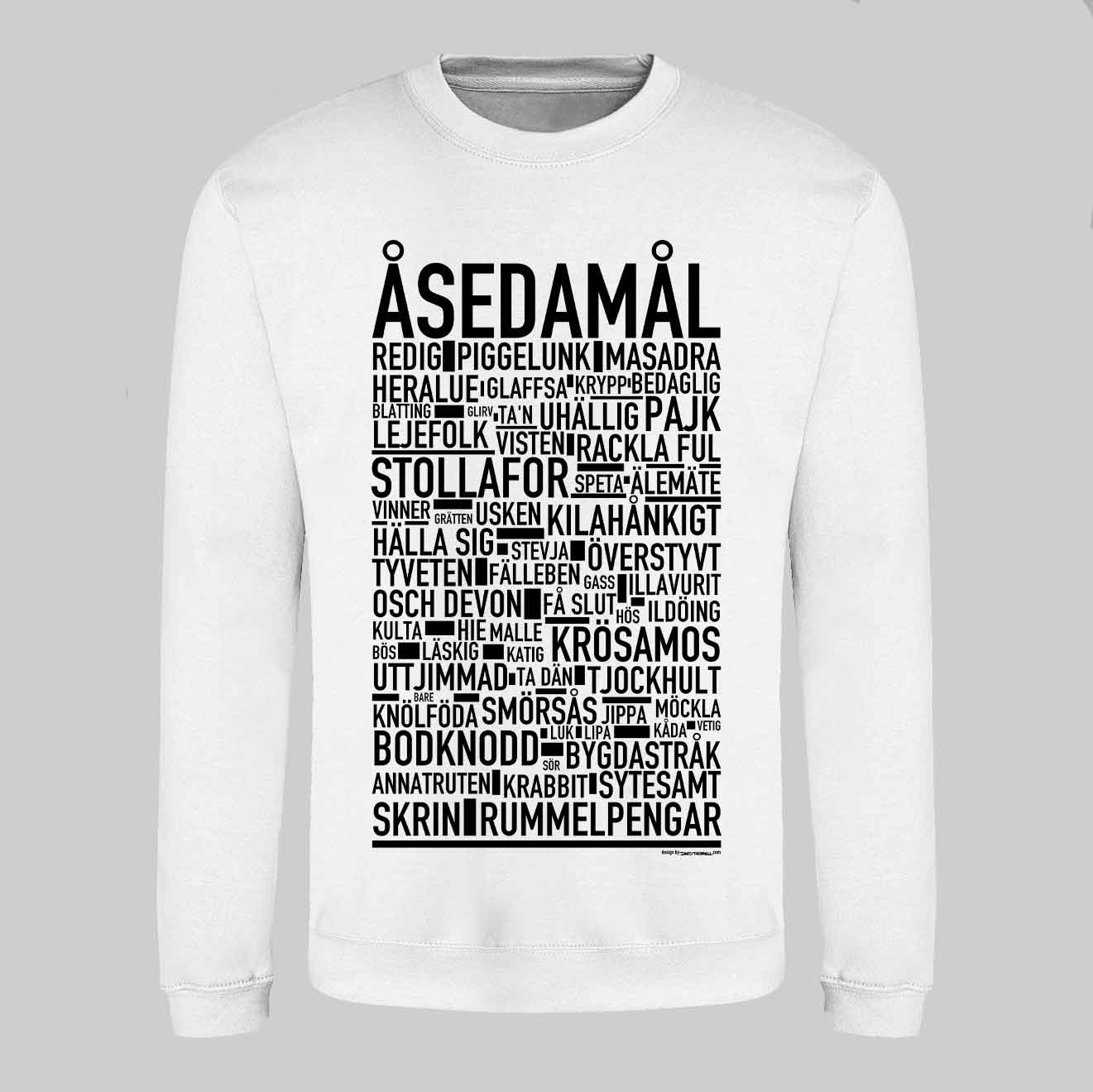Åsedamål Dialekt Text Sweatshirt