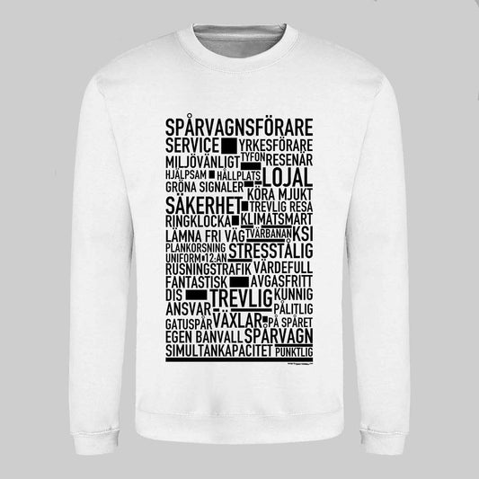 Spårvagnsförare Text Sweatshirt