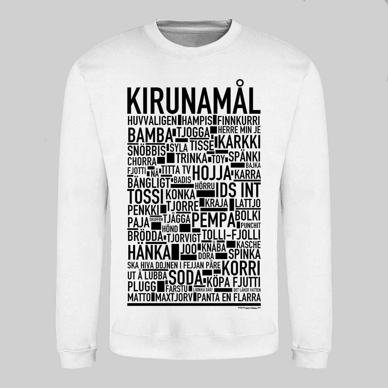 Kirunamål Dialekt Sweatshirt