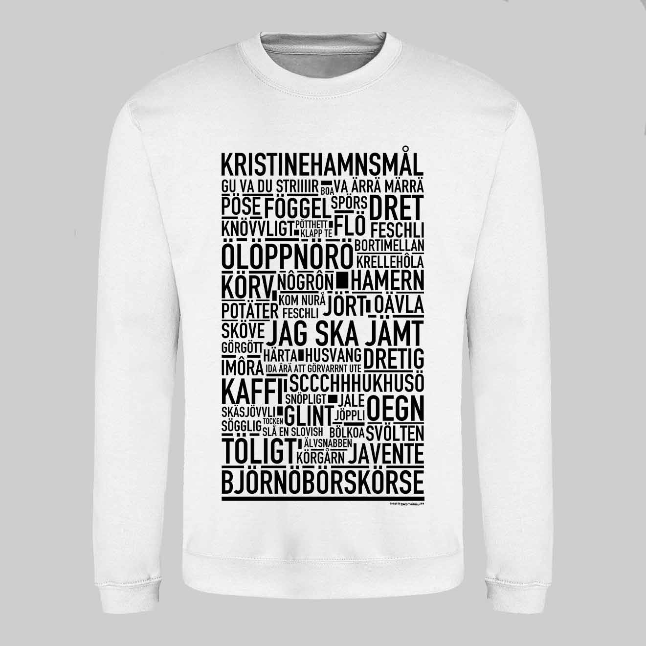 Kristinehamnsmål Dialekt Text Sweatshirt