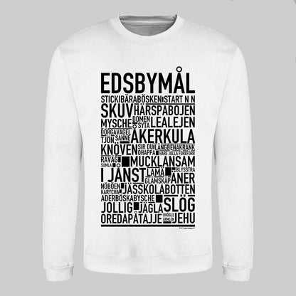 Edsbymål Dialekt Text Sweatshirt