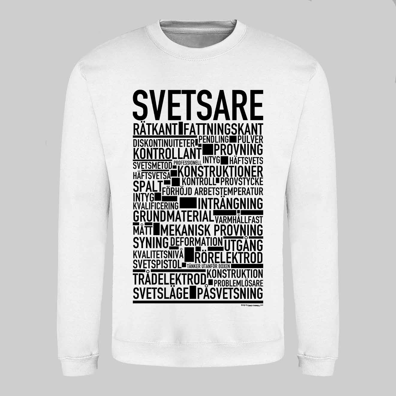 Svetsare Text Sweatshirt