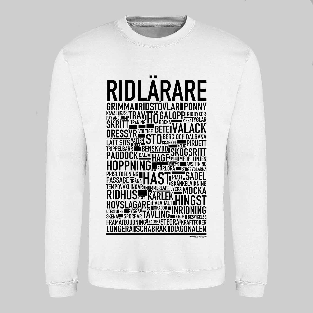 Ridlärare Text Sweatshirt