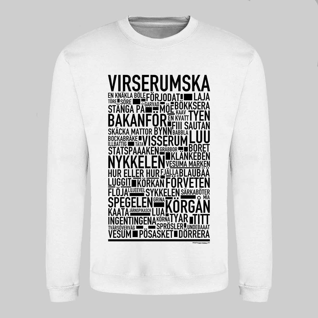 Virserumska Dialekt Text Sweatshirt