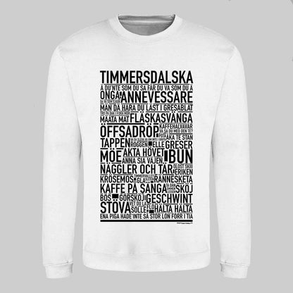 Timmersdalska Dialekt Text Sweatshirt