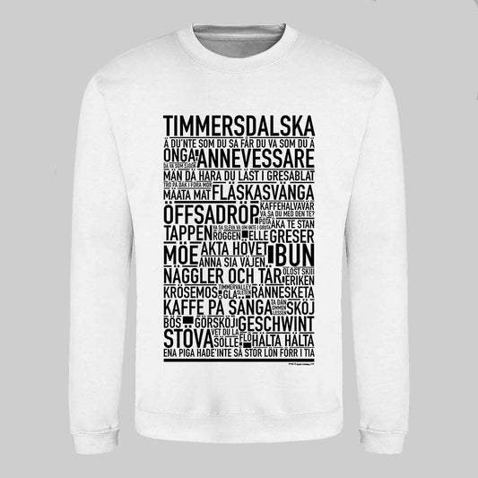 Timmersdalska Dialekt Text Sweatshirt