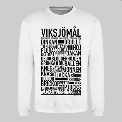 Viksjömål Dialekt Text Sweatshirt