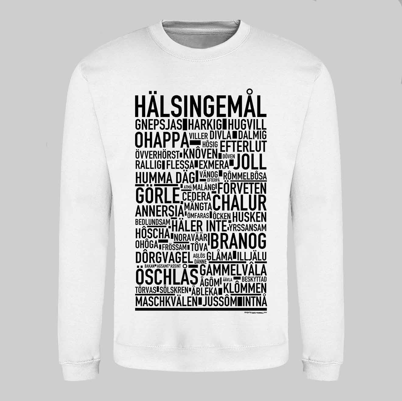 Hälsingemål Dialekt Text Sweatshirt
