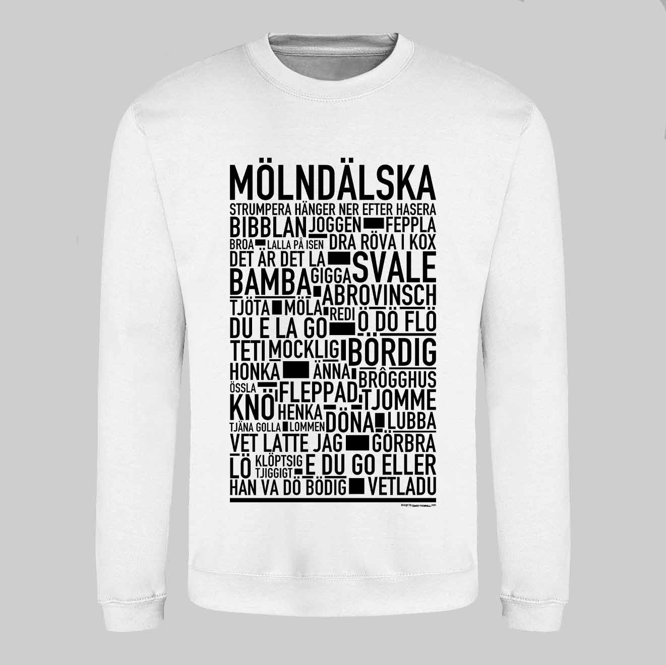 Mölndälska Dialekt Text Sweatshirt