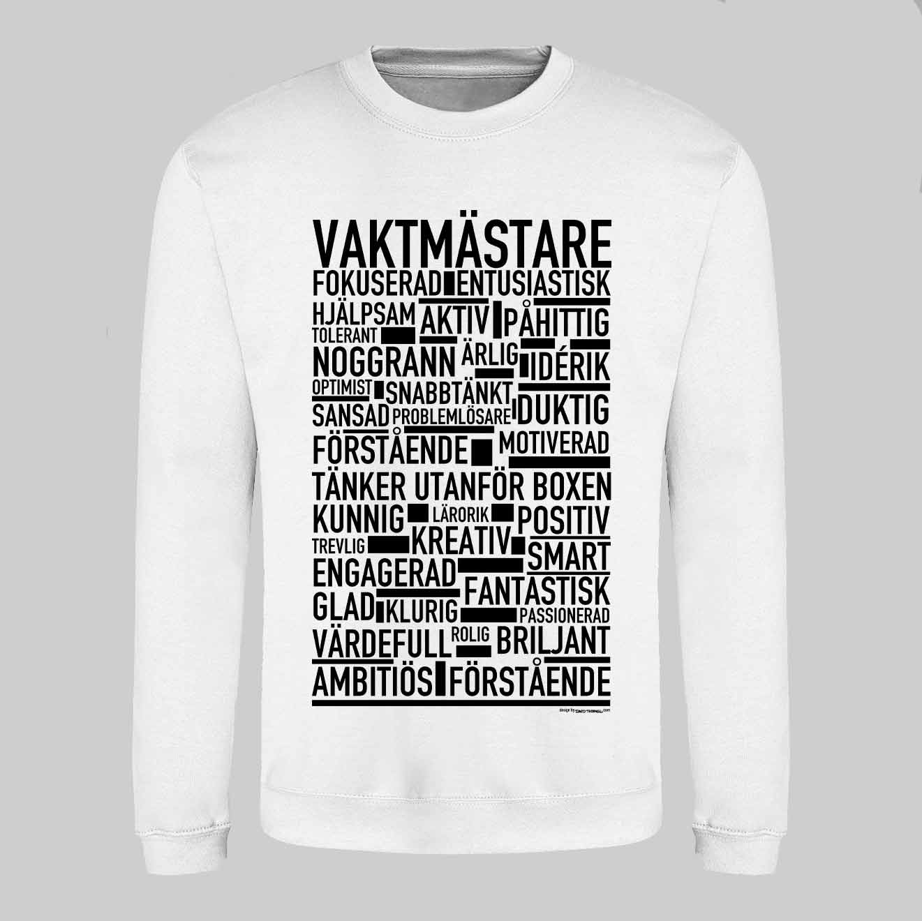 Vaktmästare Text Sweatshirt