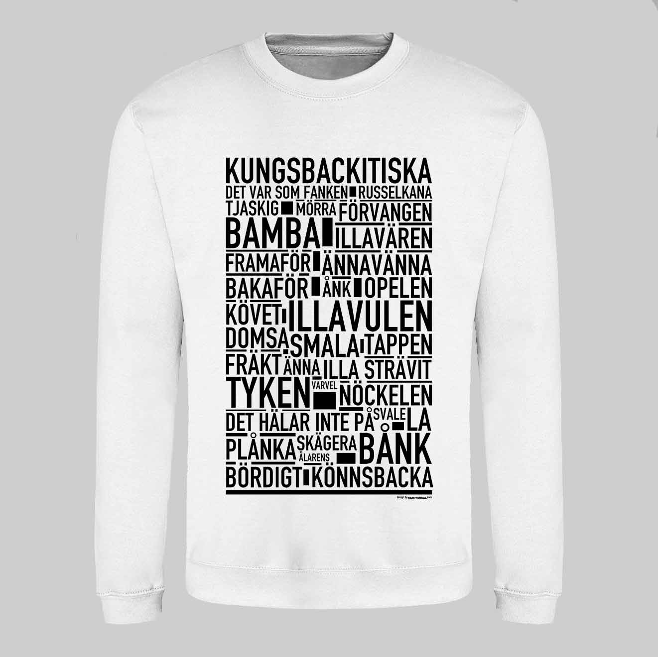 Kungsbackitiska Dialekt Text Sweatshirt