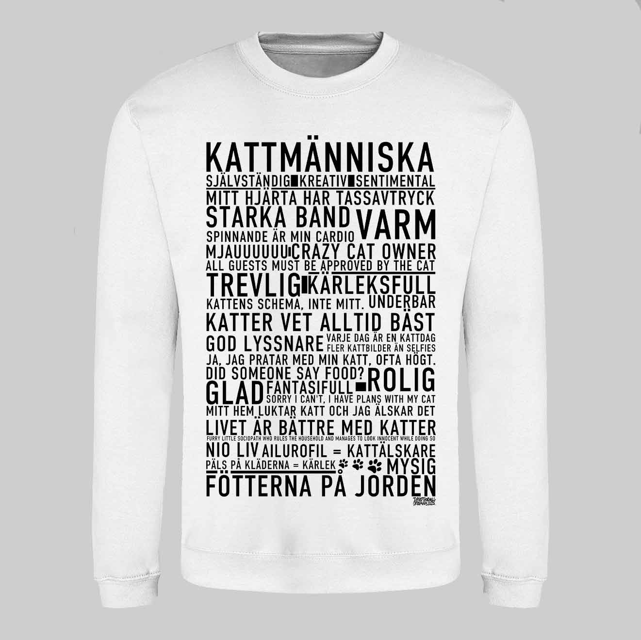 Kattmänniska Text Sweatshirt