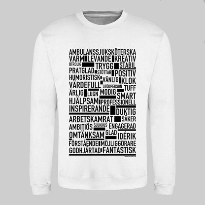 Ambulanssjuksköterska Text Sweatshirt