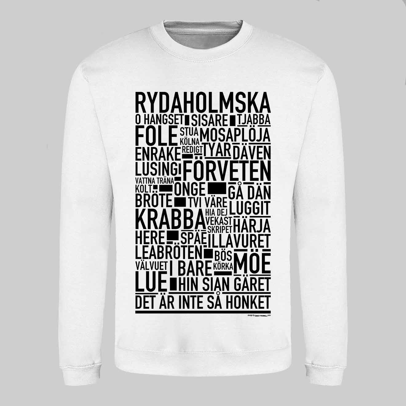 Rydaholmska Dialekt Text Sweatshirt