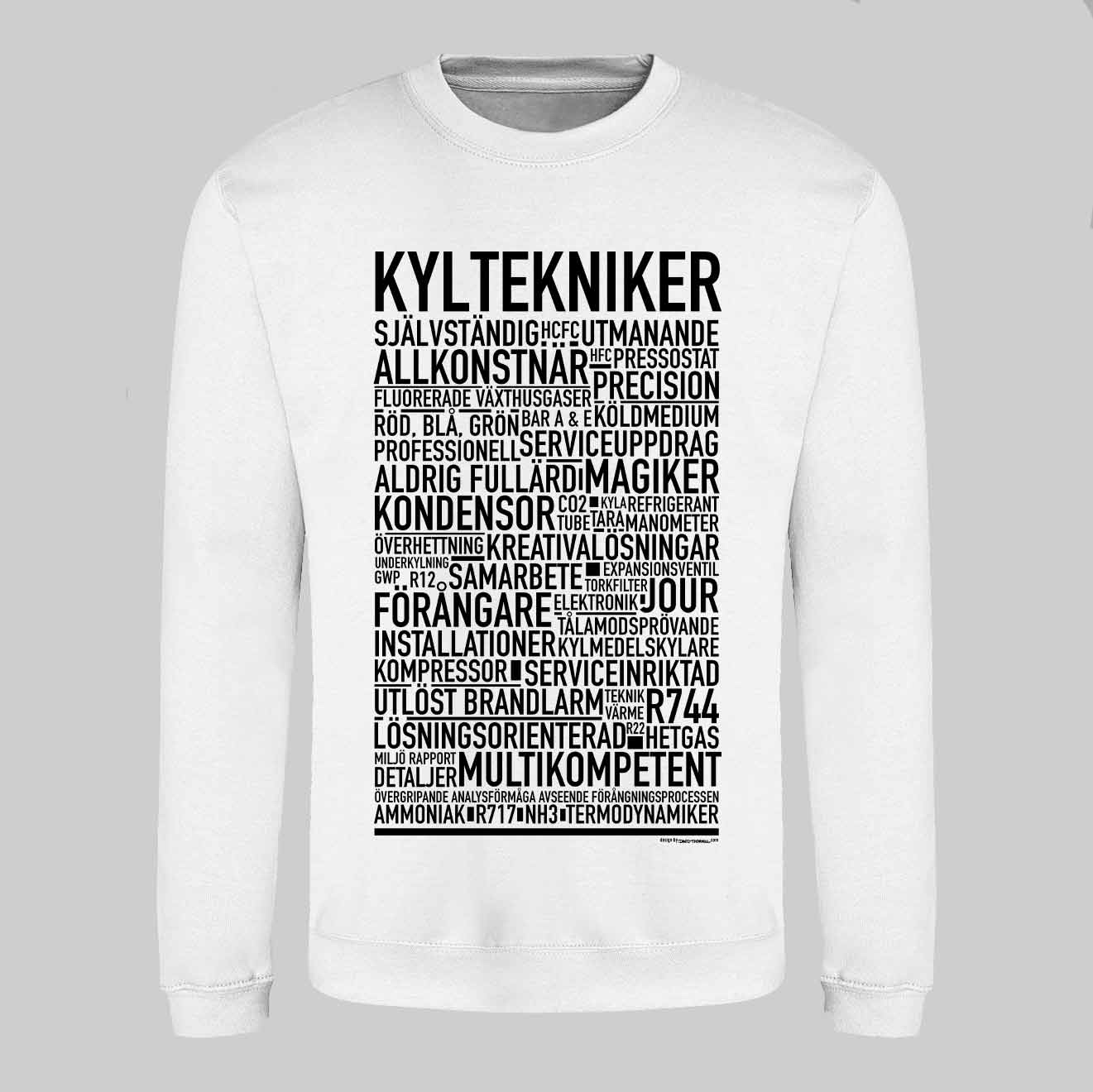 Kyltekniker Text Sweatshirt