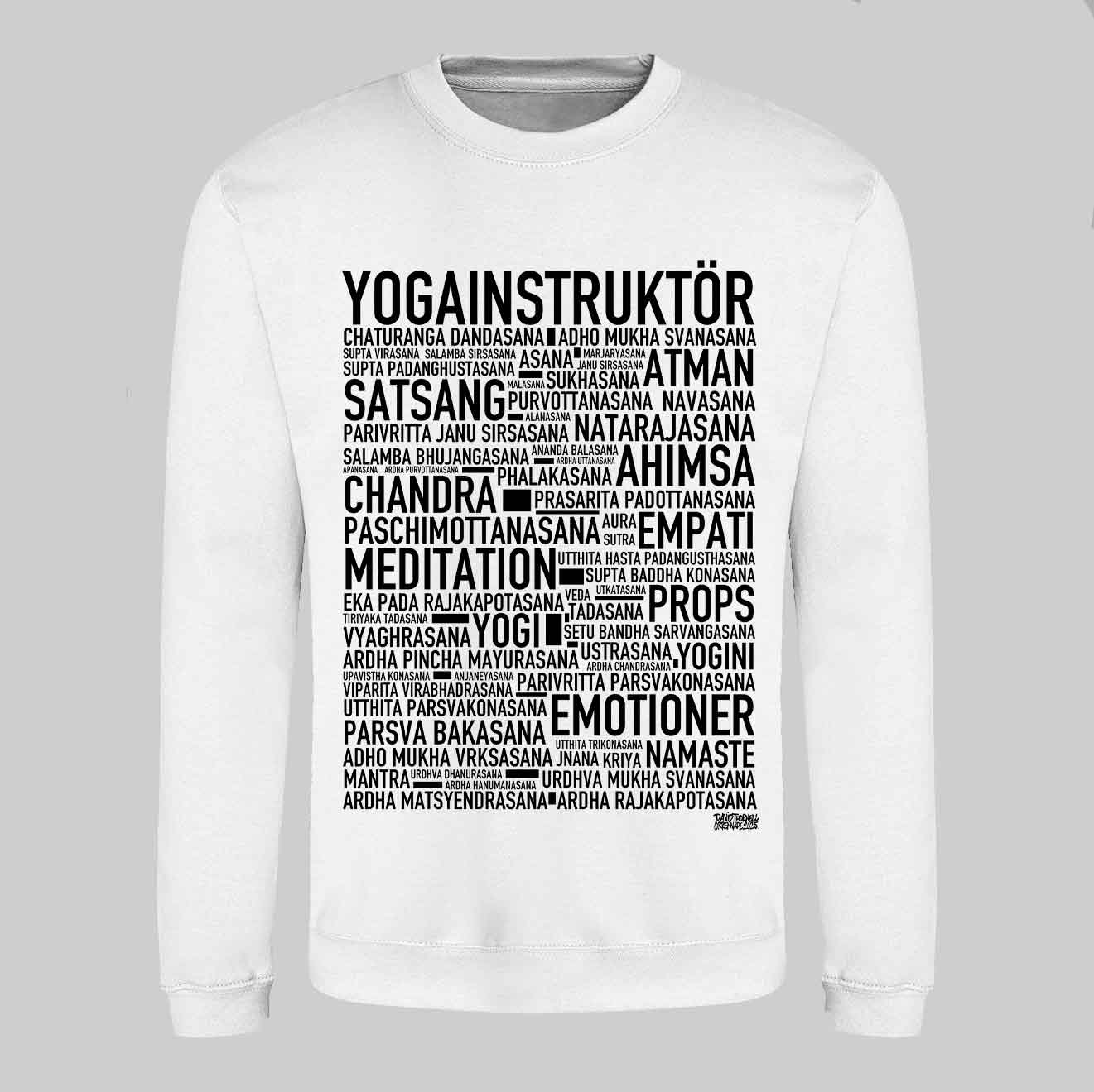 Yogainstruktör Text Sweatshirt