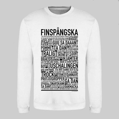 Finspångska Dialekt Text Sweatshirt