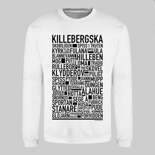 Killebergska Dialekt Text Sweatshirt