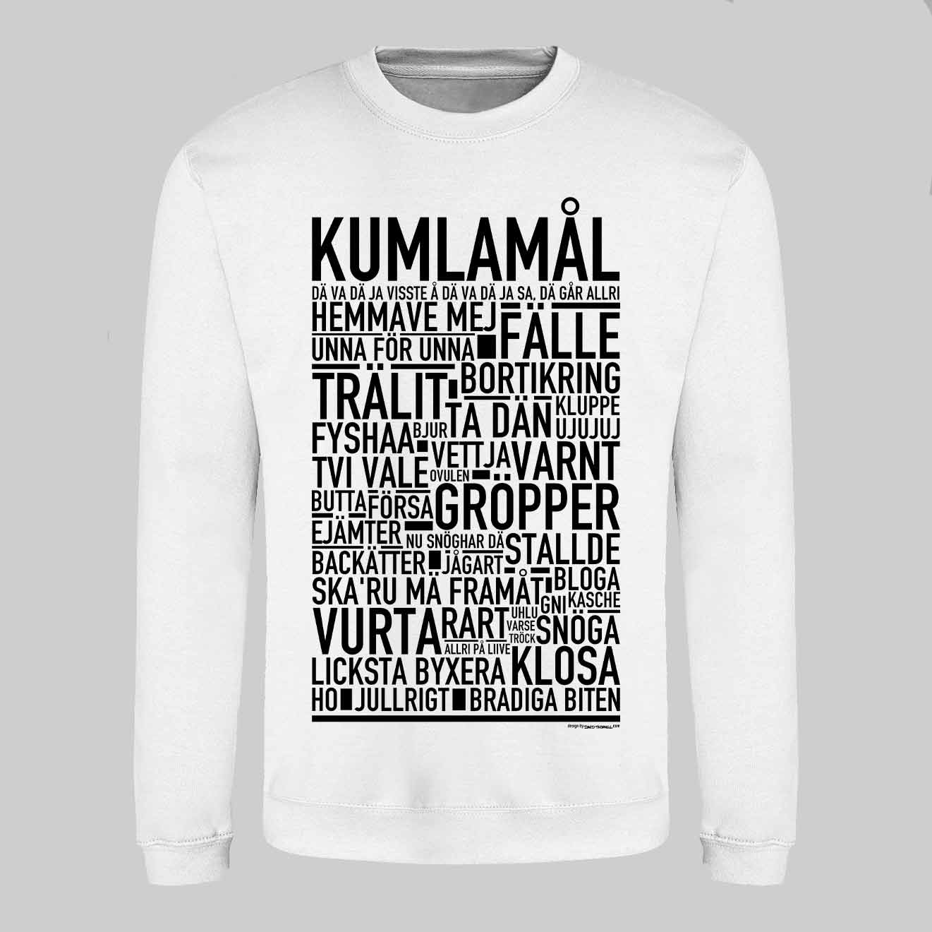 Kumlamål Dialekt Text Sweatshirt