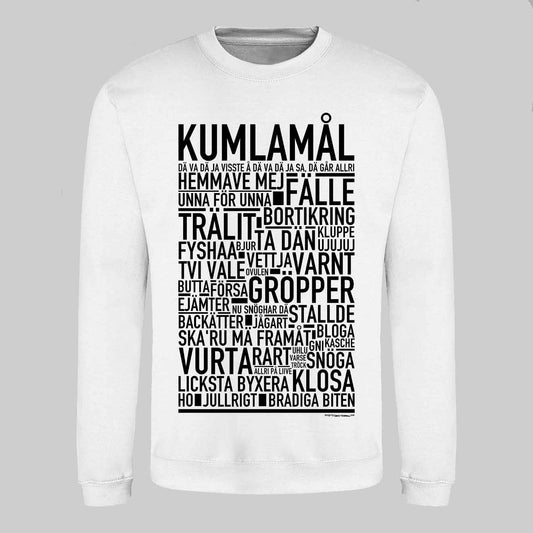 Kumlamål Dialekt Text Sweatshirt