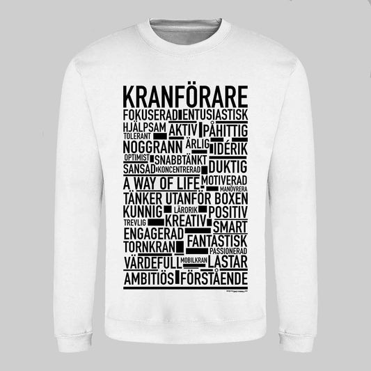 Kranförare Text Sweatshirt