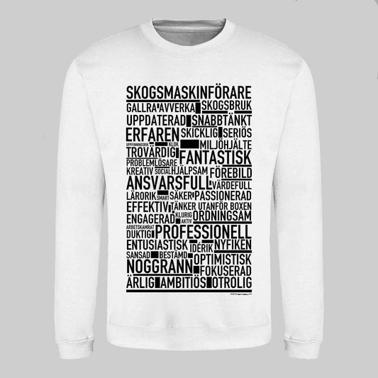 Skogsmaskinförare Text Sweatshirt