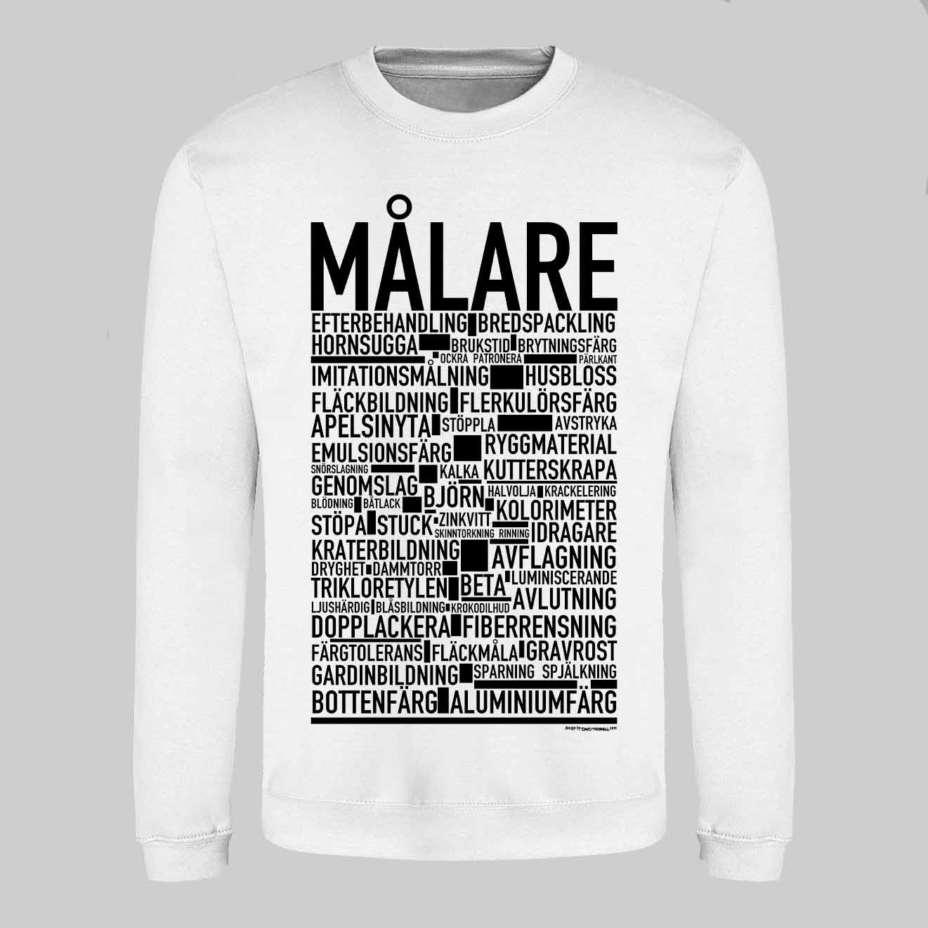 Målare Text Sweatshirt