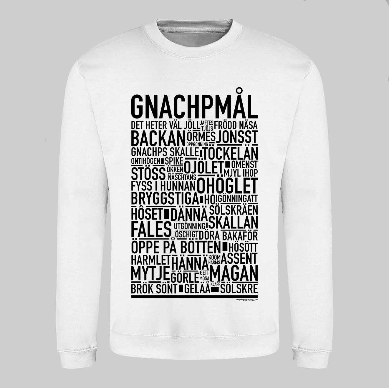 Gnachpmål Dialekt Text Sweatshirt