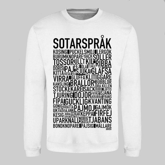 Sotarspråk Dialekt Text Sweatshirt