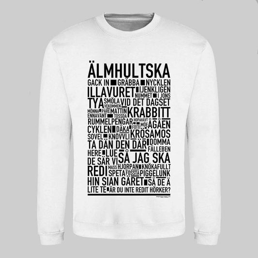 Älmhultska Dialekt Text Sweatshirt