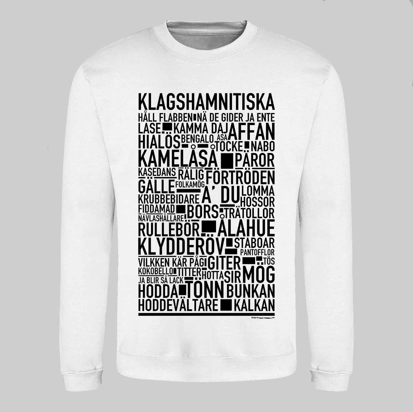 Klagshamnitiska Dialekt Text Sweatshirt